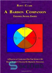 دانلود کتاب A Bardon Companion: A Practical Companion for the Student of Franz Bardon’s System of Hermetic Initiation – یک...