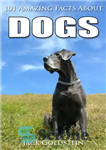 دانلود کتاب 101 Amazing Facts about Dogs – 101 واقعیت شگفت انگیز در مورد سگ ها