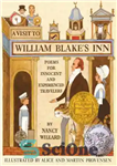 دانلود کتاب A Visit to William Blake’s Inn: Poems for Innocent and Experienced Travelers – بازدید از مسافرخانه ویلیام بلیک:...