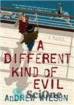 دانلود کتاب A Different Kind of Evil – نوع متفاوتی از شر