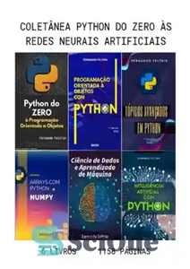 دانلود کتاب 6 em 1 – Coleºúo Python do ZERO s Redes Neurais Artificiais – 6 em 1 – Coleºúo...