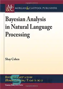 دانلود کتاب Bayesian Analysis in Natural Language Processing – تحلیل بیزی در پردازش زبان طبیعی