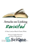 دانلود کتاب Attacks on Linking Revisited : A New Look at BionÖs Classic Work. – حملات به پیوند مجدد: نگاهی...