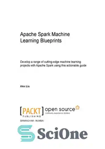 دانلود کتاب Apache Spark Machine Learning Blueprints – طرح‌های یادگیری ماشین اسپارک آپاچی