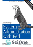 دانلود کتاب Automating System Administration with Perl – خودکارسازی مدیریت سیستم با پرل