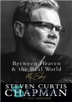 دانلود کتاب Between Heaven and the Real World – بین بهشت ​​و دنیای واقعی