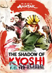 دانلود کتاب Avatar, The Last Airbender: The Shadow of Kyoshi – آواتار، آخرین هواساز: سایه کیوشی