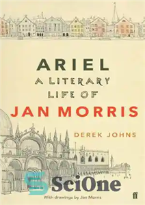 دانلود کتاب Ariel: a literary life of Jan Morris آریل: زندگی ادبی جان موریس 