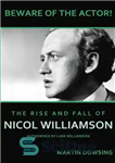 دانلود کتاب Beware of the actor!: the rise and fall of Nicol Williamson – مراقب بازیگر باشید!: ظهور و سقوط...
