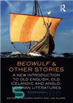 دانلود کتاب Beowulf and other stories: a new introduction to old english, old icelandic and anglo-norman literatures – بیوولف و...