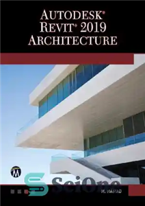 دانلود کتاب Autodesk Revit 2019 Architecture معماری 