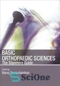 دانلود کتاب Basic Orthopaedic Sciences: The Stanmore Guide: The Stanmore Guide – علوم پایه ارتوپدی: راهنمای استانمور: راهنمای استانمور