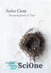 دانلود کتاب Atelier Crenn: metamorphosis of taste – آتلیه کرن: دگردیسی طعم