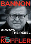 دانلود کتاب Bannon: always the rebel – بنن: همیشه شورشی