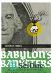 دانلود کتاب Babylon’s Banksters – بانکداران بابل