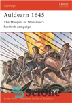 دانلود کتاب Auldearn 1645: the Marquis of Montrose’s Scottish Campaign – Auldearn 1645: کمپین اسکاتلندی مارکیز مونتروز