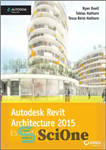 دانلود کتاب Autodesk Revit Architecture 2015 Essentials – Autodesk Revit Architecture 2015 Essentials