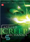 دانلود کتاب Applied creep mechanics – مکانیک خزش کاربردی