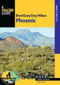 دانلود کتاب Best easy day hikes, Phoenix – بهترین پیاده روی روز آسان ، ققنوس