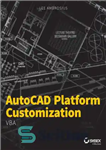دانلود کتاب AutoCAD platform customization: VBA – سفارشی سازی پلت فرم اتوکد: VBA
