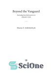 دانلود کتاب Beyond the vanguard: everyday revolutionaries in Allende’s Chile – فراتر از پیشتاز: انقلابیون روزمره در شیلی آلنده