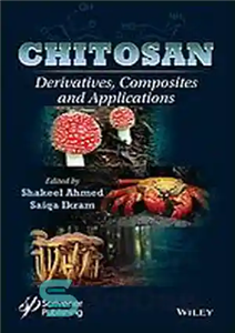 دانلود کتاب Chitosan : derivatives, composites and applications – کیتوزان: مشتقات، کامپوزیت ها و کاربردها