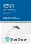 دانلود کتاب Changing Concepts of Contract: Essays in Honour of Ian Macneil – تغییر مفاهیم قرارداد: مقالاتی به افتخار یان...