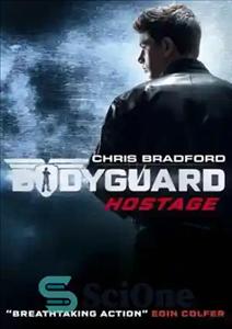 دانلود کتاب Bodyguard – Hostage (1) – بادیگارد – گروگان (1)