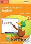 دانلود کتاب Cambridge Primary English Stage 2 LearnerÖs Book – کتاب فراگیران مرحله دوم زبان انگلیسی مقدماتی کمبریج