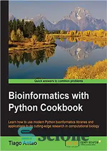 دانلود کتاب Bioinformatics with Python Cookbook – بیوانفورماتیک با کتاب آشپزی پایتون