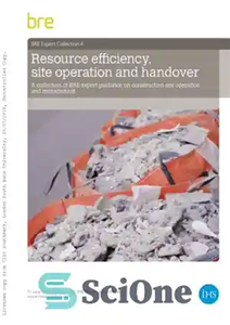 دانلود کتاب BRE expert collection 4: Resource efficiency, site operations and handover – A collection of BRE expert guidance on...