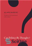 دانلود کتاب Can Politics Be Thought  – آیا می توان به سیاست فکر کرد؟