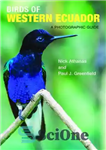 دانلود کتاب Birds of Western Ecuador: A Photographic Guide – پرندگان غرب اکوادور: راهنمای عکاسی