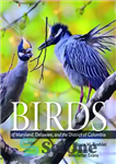 دانلود کتاب Birds of Maryland, Delaware, and the District of Columbia – پرندگان مریلند، دلاور، و ناحیه کلمبیا