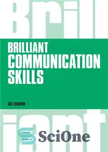 دانلود کتاب Brilliant Communication Skills What the Best Communicators Know Do and Say Business مهارت های ارتباطی درخشان 