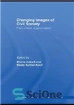 دانلود کتاب Changing Images of Civil Society – تغییر تصویر جامعه مدنی