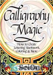 دانلود کتاب Calligraphy Magic – سحر و جادو خوشنویسی