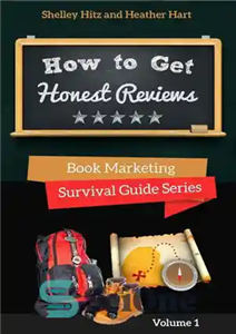 دانلود کتاب Book marketing survival guide 01 – how to get honest reviews – راهنمای بقای بازاریابی کتاب 01 –...