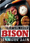 دانلود کتاب Buffalo Girl Cooks Bison – دختر بوفالو گاومیش کوهی را می پزد