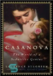 دانلود کتاب Casanova: the world of a seductive genius – کازانووا: دنیای یک نابغه فریبنده