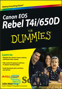 دانلود کتاب Canon EOS Rebel T4i/650D For Dummies – Canon EOS Rebel T4i/650D برای Dummies