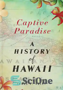 دانلود کتاب Captive paradise a history of Hawai╩i بهشت اسیر تاریخچه هاوایی 