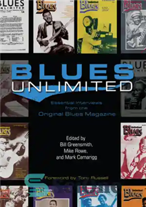 دانلود کتاب Blues unlimited: essential interviews from the original blues magazine – بلوز نامحدود: مصاحبه های ضروری از مجله اصلی...