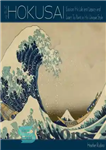 دانلود کتاب Art of Hokusai: explore his life and legacy and learn to paint in his unique style – هنر...