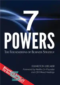 دانلود کتاب 7 Powers: the Foundations of Business Strategy – قدرت: مبانی استراتژی کسب و کار