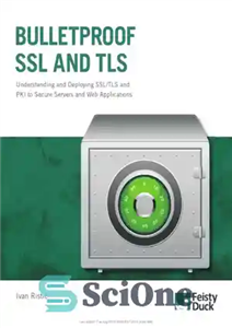 دانلود کتاب Bulletproof SSL and TLS – SSL و TLS ضد گلوله