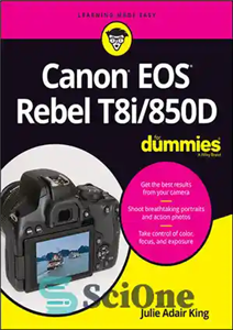 دانلود کتاب Canon EOS Rebel T8i/850D For Dummies – Canon EOS Rebel T8i/850D برای Dummies