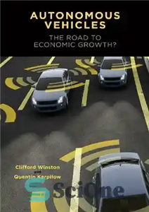 دانلود کتاب Autonomous Vehicles: The Road to Economic Growth خودروهای خودران: راهی به سوی رشد اقتصادی؟ 