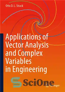 دانلود کتاب Applications of vector analysis and complex variables in engineering – کاربردهای تحلیل برداری و متغیرهای پیچیده در مهندسی
