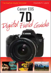 دانلود کتاب Canon EOS 7D Digital Field Guide – راهنمای زمینه دیجیتال Canon EOS 7D